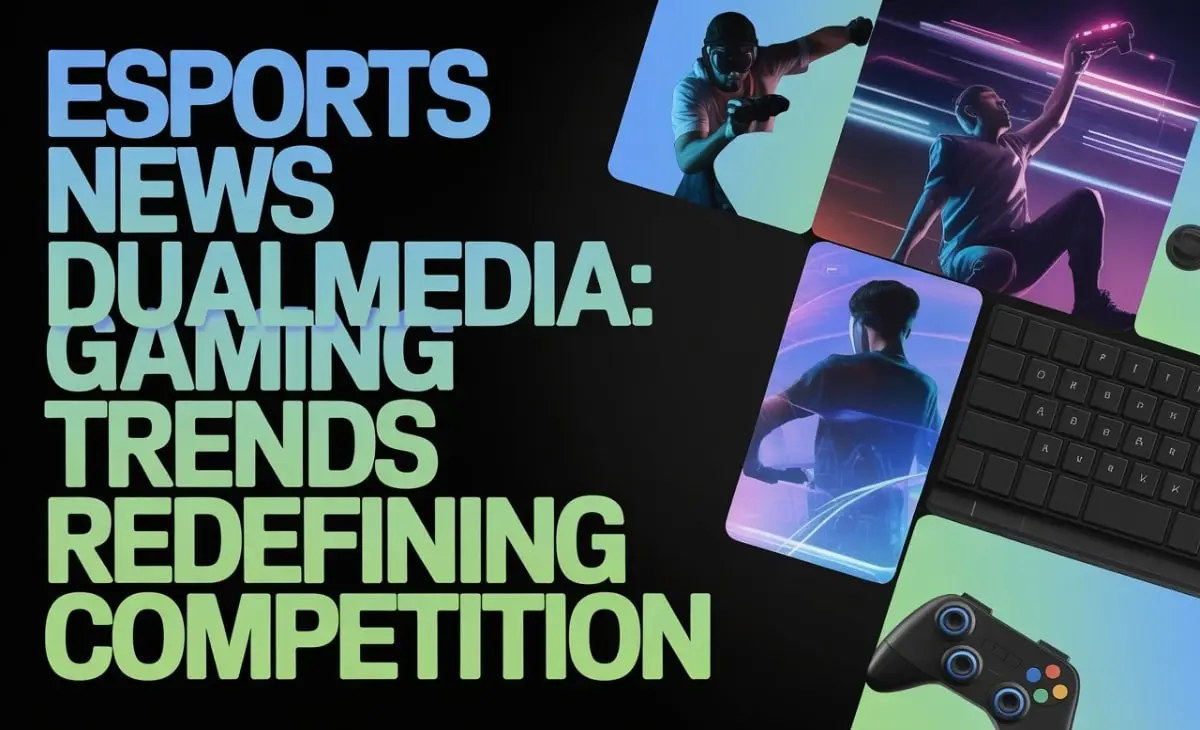 esports news dualmedia